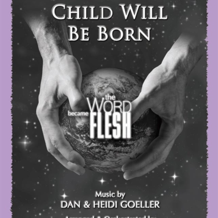 SATB Christmas Choral Anthem "Unto Us a Child Will Be Born"